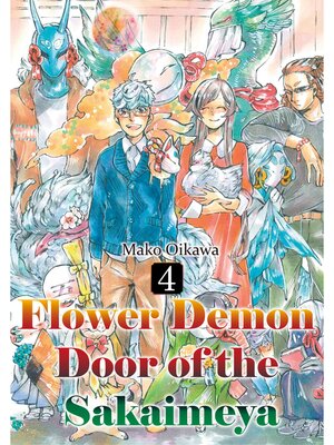 cover image of Flower Demon Door of the Sakaimeya, Volume 4